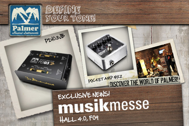 Come and visit Palmer at the Musikmesse 2015