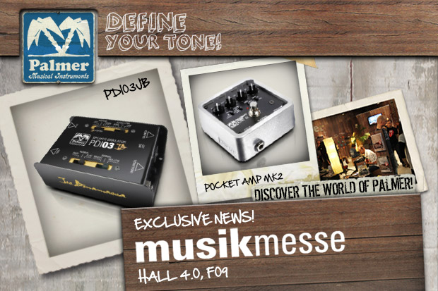 Besuchen Sie Palmer auf der Musikmesse 2015