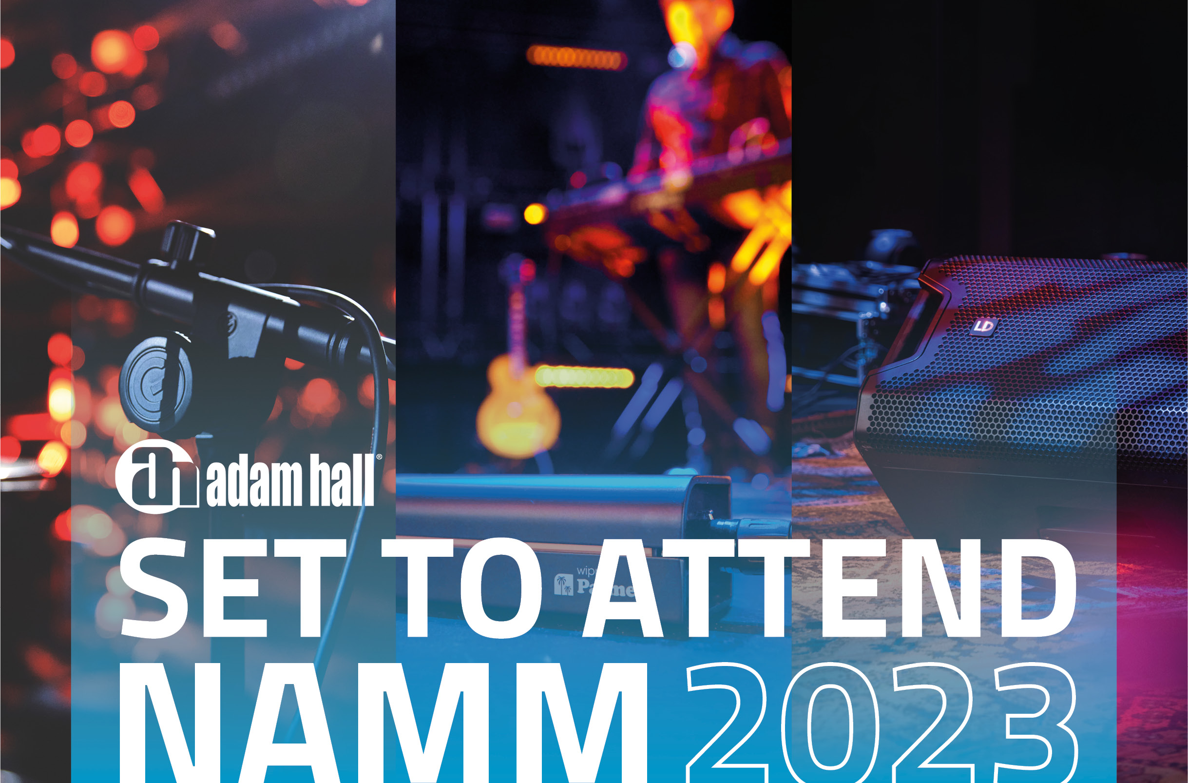 Adam Hall Group kommt mit großen Plänen für Adam Hall North America zur Winter NAMM 2023