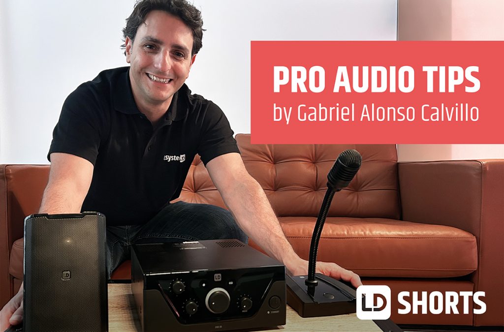 LD SHORTS | Consejos de audio profesional con Gabriel Alonso Calvillo