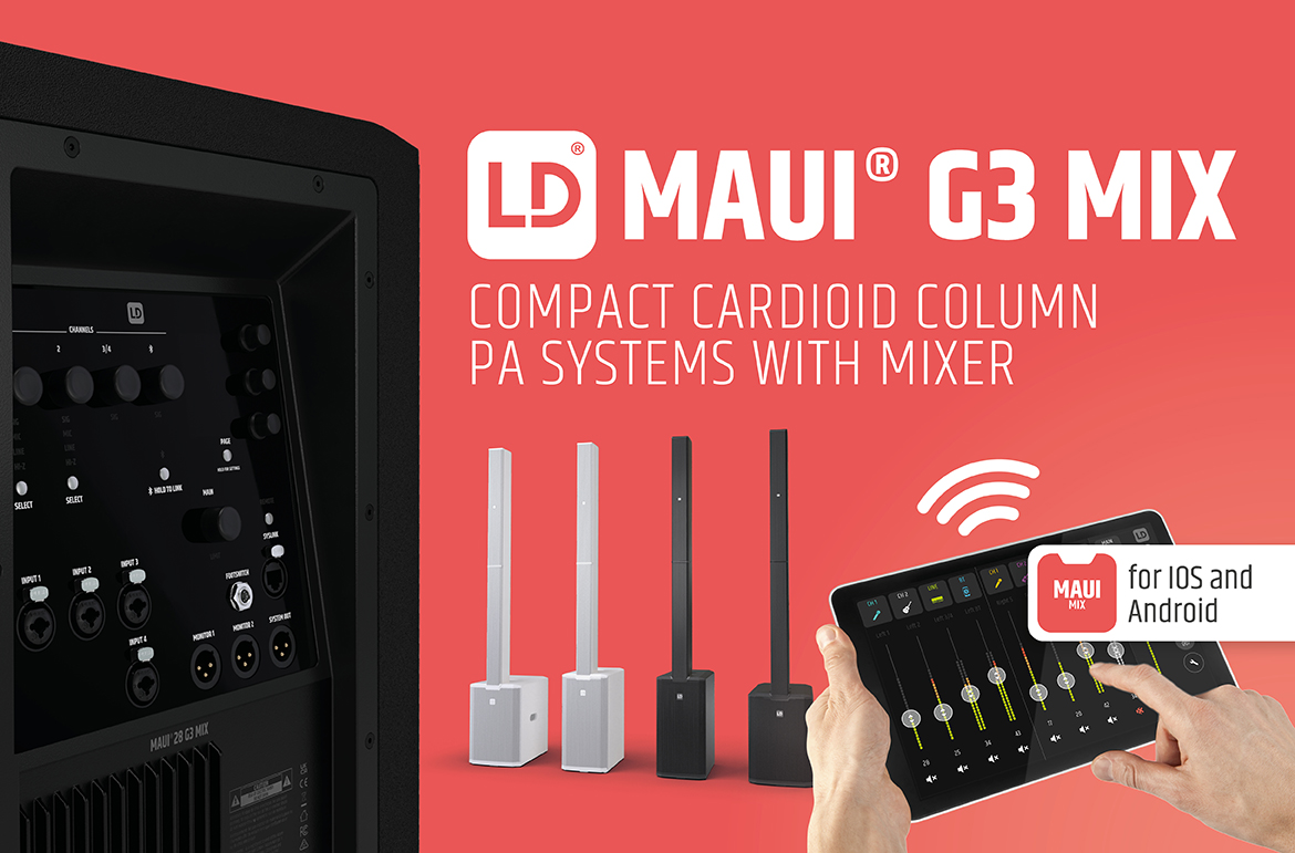 LD Systems présente les modèles MAUI G3 MIX avec console de mixage intégrée